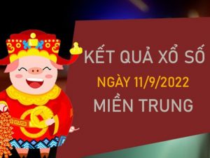 Dự đoán XSMT 11/9/2022 thống kê lô VIP chủ nhật