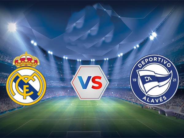 Đối đầu Real Madrid vs Alaves Đối đầu Real Madrid vs Alaves
