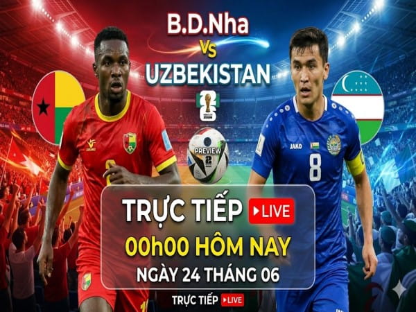 Nhận định chuyên gia B.D.Nha vs Uzbekistan 00h00 hôm nay Nhận định chuyên gia B.D.Nha vs Uzbekistan 00h00 hôm nay